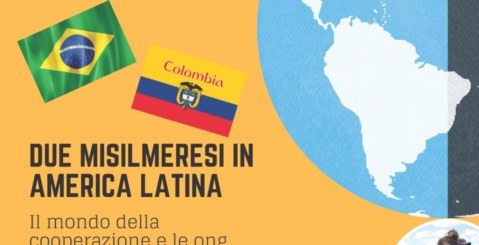 Due misilmeresi in America Latina: il racconto di Francesca e Lorenza