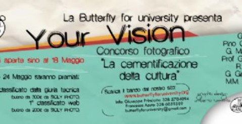 Your Vision: Concorso fotografico. Partecipa anche tu!