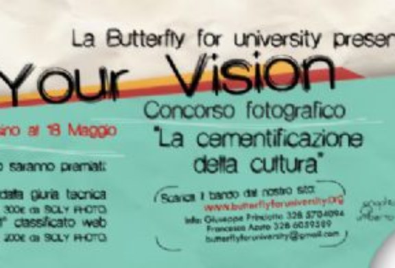 Your Vision: Concorso fotografico. Partecipa anche tu!