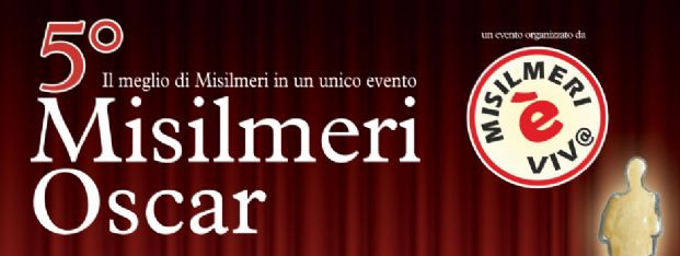 Torna Misilmeri Oscar! Ecco le Nomination provvisorie