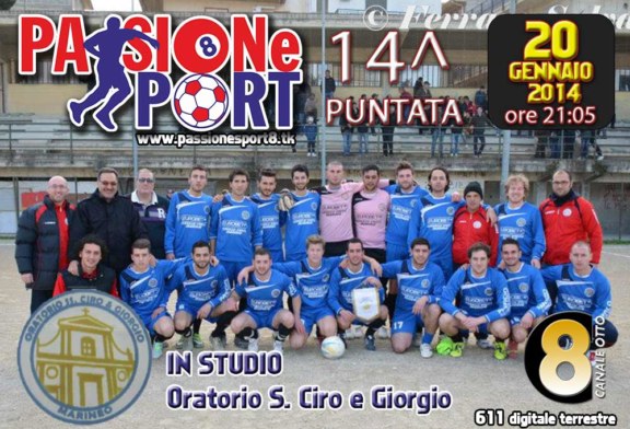 Stasera ”Passione Sport” su Canale 8. Marineo Calcio e tanto altro