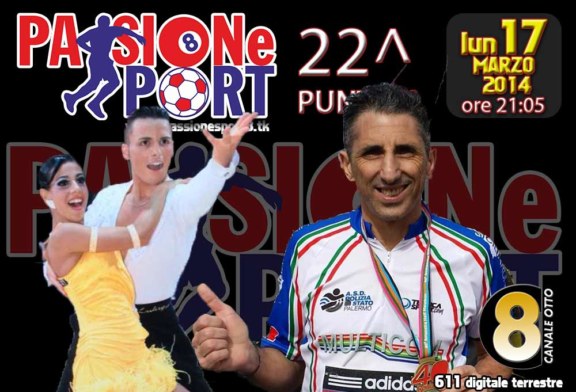 Stasera ”Passione Sport” su Canale 8. Memorial Marco Saitta e Giovanni Vitrano in studio