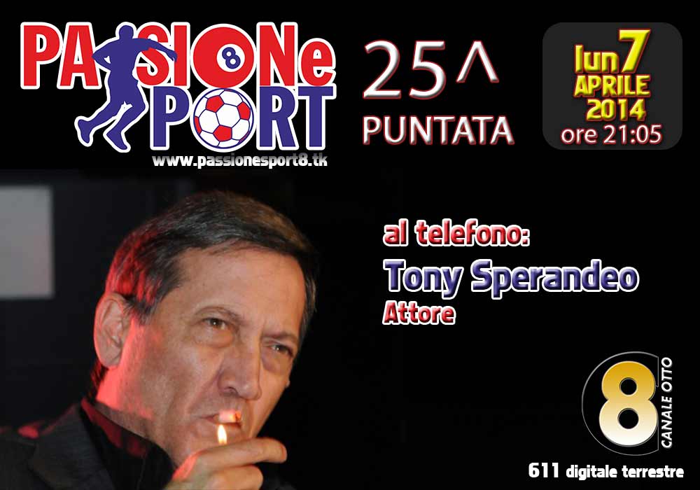 Stasera ”Passione Sport” su Canale 8. Football americano, chitarra e Tony Sperandeo