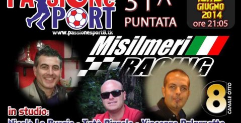 Questa sera ”Passione Sport” su Canale 8,  ospite la Misilmeri Racing