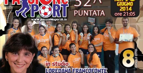 Stasera l’ultima puntata di ”Passione Sport” su Canale 8