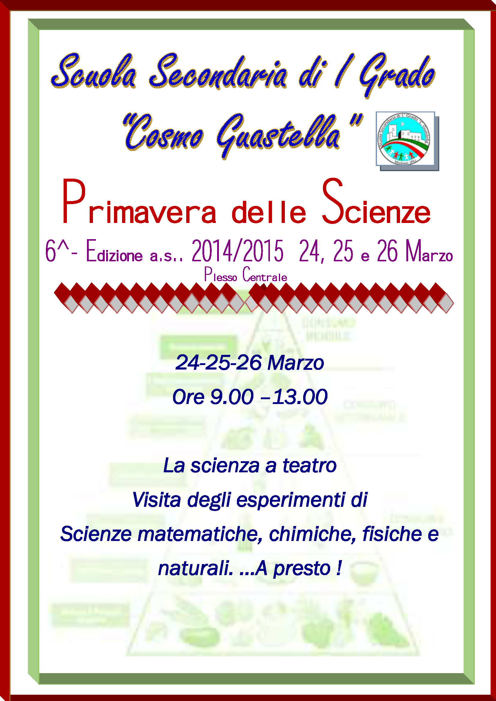 La VI edizione della Primavera delle Scienze alla Scuola Guastella