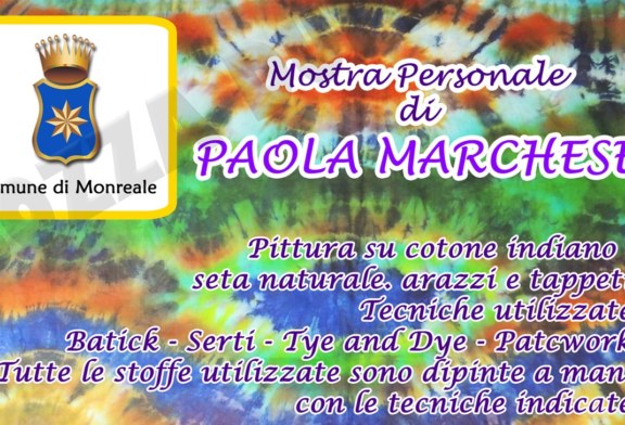 A Monreale una mostra personale di Paola Marchese