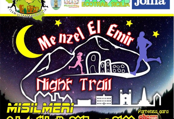 Misilmeri torna a correre… Sabato sera in scena il ”Menzel El Emir Night Trail”
