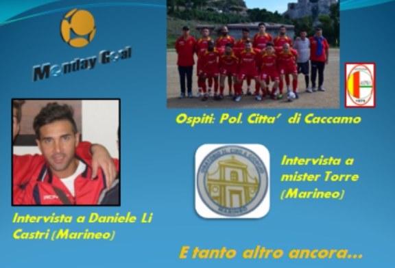 Monday Goal, ospite in studio la squadra del Caccamo