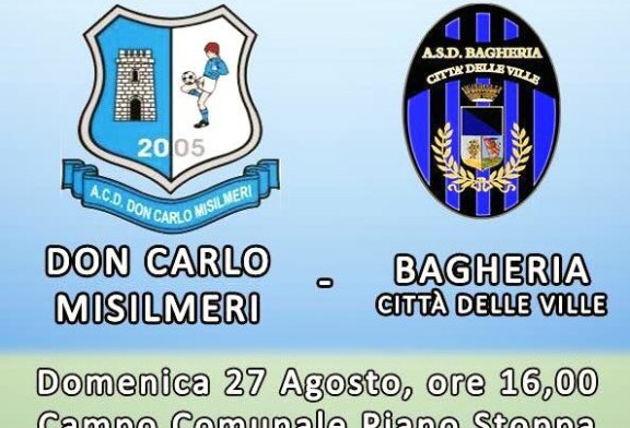 Primo impegno ufficiale per la Don Carlo Misilmeri: Coppa Italia contro il Bagheria