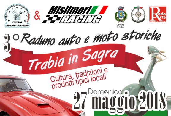 Domenica il 3° Raduno auto e moto storiche “Trabia in Sagra”