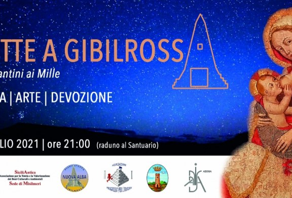 SiciliAntica Misilmeri: Notte a Gibilrossa, dai Bizantini ai Mille.